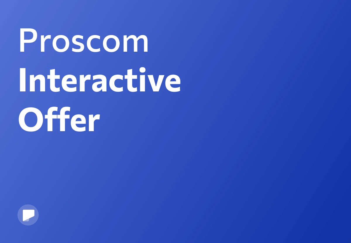 Proscom Interactive Offer